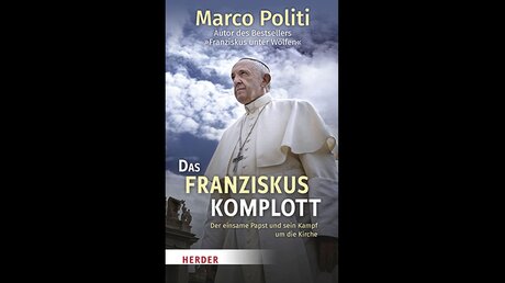Buchcover: "Das Franziskus-Komplott" (HERDER)
