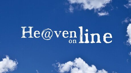 "He@ven on line" – Fastenimpulse (heaven on line)