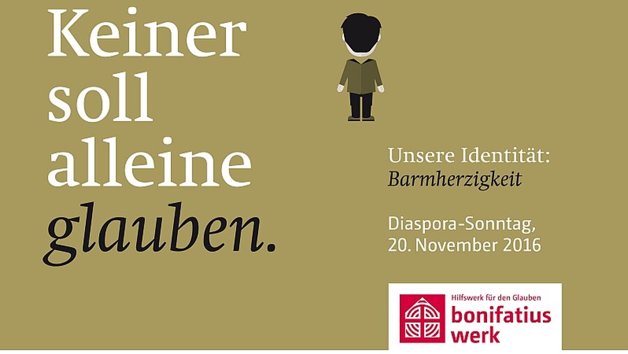 Plakat zur Diaspora-Aktion des Bonifatiuswerkes 2016 / © Bonifatiuswerk (Bonifatiuswerk)