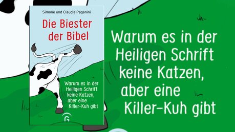 Buchcover: Die Biester der Bibel - Warum es in der Heiligen Schrift keine Katzen, aber eine Killer-Kuh gibt / © Collage aus Material (DR)